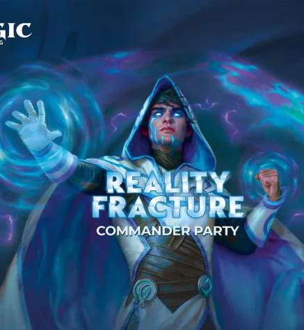Reality Fracture – Commander Party